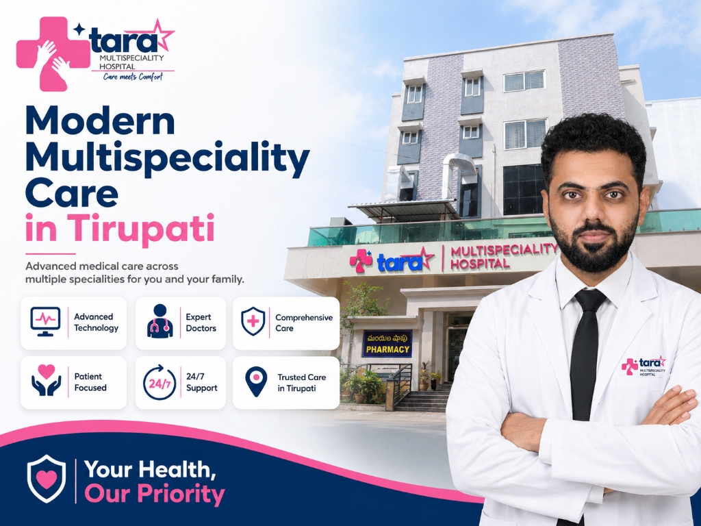 Modern Multispeciality Care in Tirupati - Tara Hospital building and specialist doctor